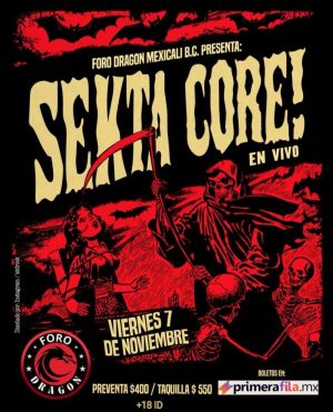 Sekta Core en Mexicali 2025