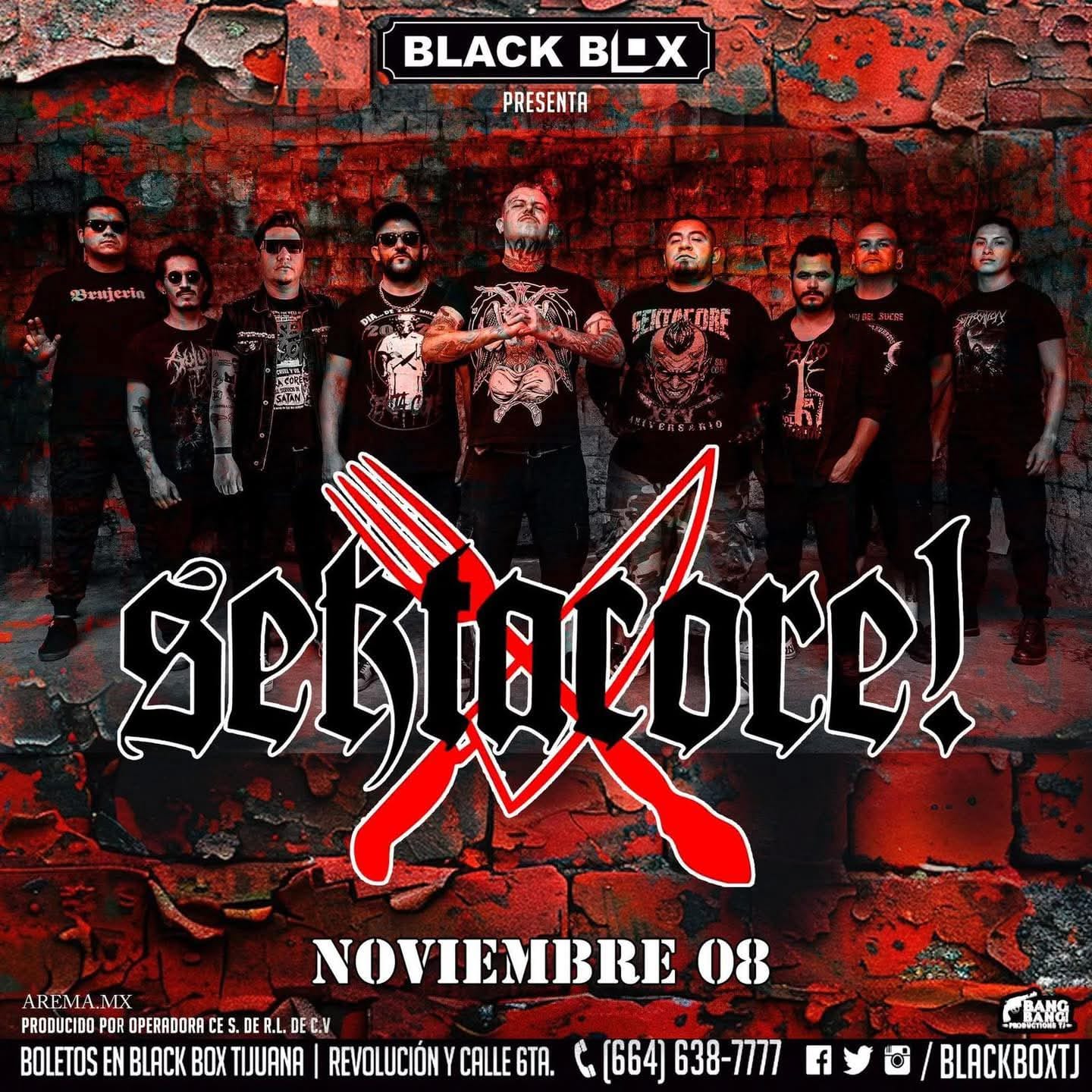 Sekta Core en Tijuana 2025