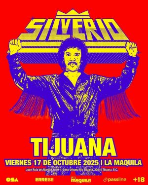 Silverio en Tijuana 2025