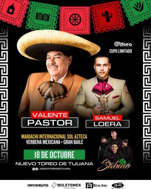 Valente Pastor y Samuel Loera en Tijuana 2025
