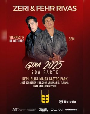 Zeri y Fehr Rivas en Tijuana 2025