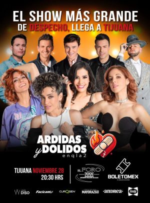 Ardidas y Dolidos en Tijuana 2025