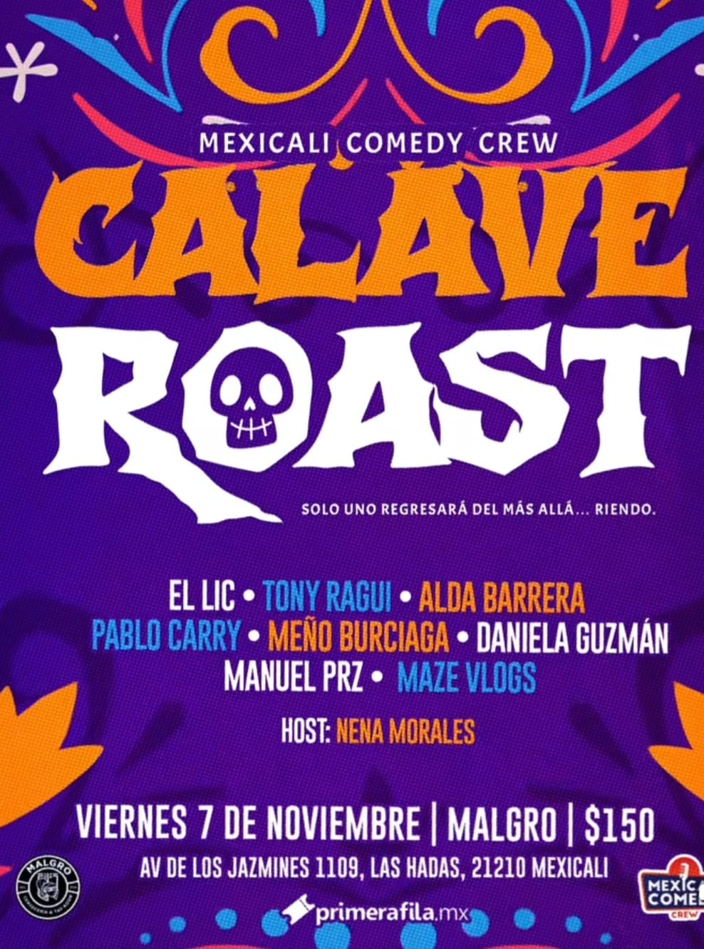 Calave Roast en Mexicali 2025