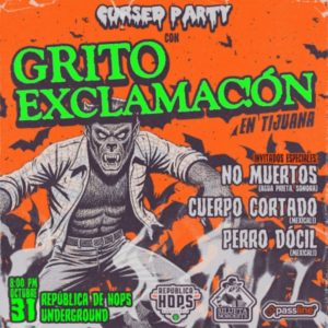 Cursed Party con Grito Exclamac!ón en Tijuana 2025