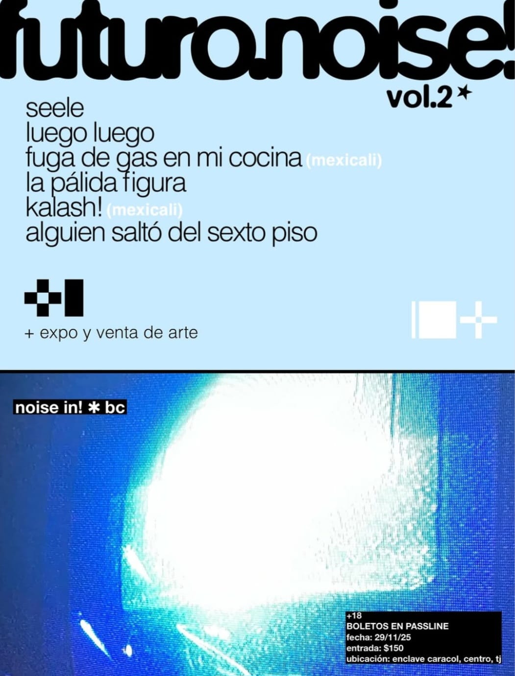 Futuro Noise Vol.2 en Tijuana 2025