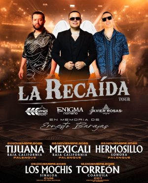 La Recaída Tour en Tijuana 2025