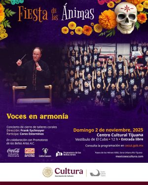 Voces en armonía en Tijuana 2025