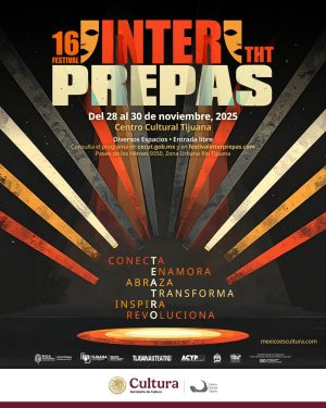 16 Festival Inter Prepas en Tijuana 2025