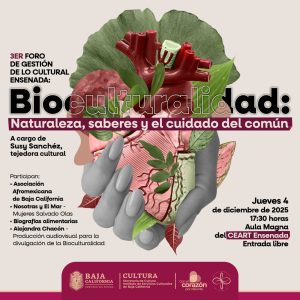 Bioculturalidad Naturaleza saberes y el cuidado del común en Ensenada 2025