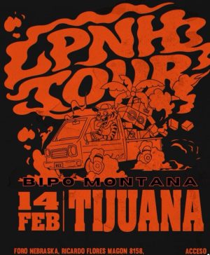 Bipo Montana en Tijuana 2026