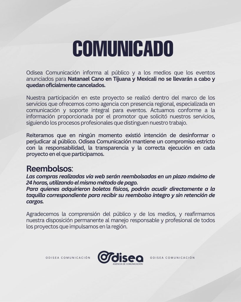 Boletin Odisea Cancelación Natael Cano en Tijuana 2026