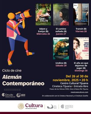Ciclo de Cine Alemán Contemporáneo en Tijuana 2025