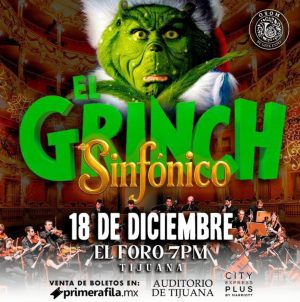 El Grinch Sinfónico en Tijuana 2025