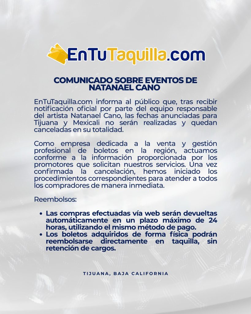 EnTUTaquilla Cancelación Natael Cano en Tijuana 2026