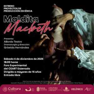 Maldita Macbeth en Ensenada 2025