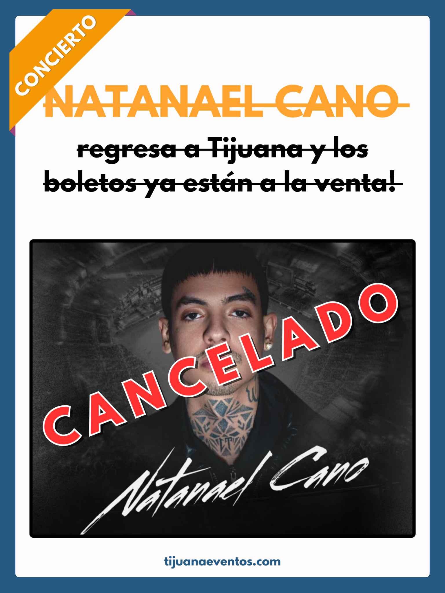 [Natalael Cano] Cancelado Flyer Tijuana Eventos