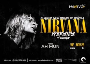 Nirvana Xperience en Tijuana 2025