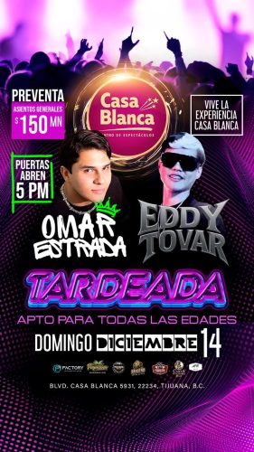 Omar Estrada y Eddy Tovar en Tijuana 2025