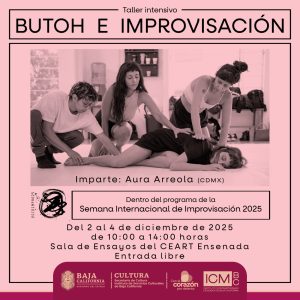 Taller Intensivo Butoh e Improvisación en Ensenada 2025