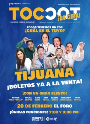 Toc Toc-La Gira en Tijuana 2025
