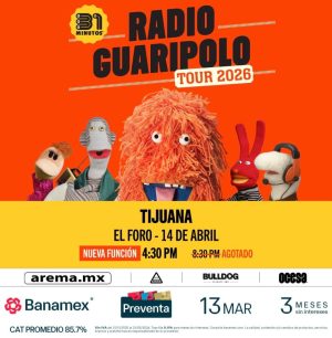 31 Minutos en Tijuana 2026