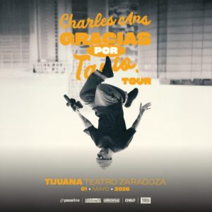 Charles Ans en Tijuana 2026