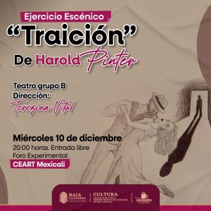 Ejercicio Escénico Traición en Mexicali 2025