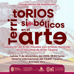 Expo Territorios Simbólicos en el Arte en TJ2025