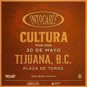 Intocable en Tijuana 2026