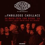 Los Fabulosos Cadillacs en San Diego C.A. 2026