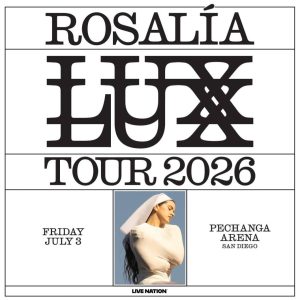 Rosalía Lux Tour en San Diego 2026