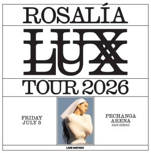 Rosalía Lux Tour en San Diego 2026