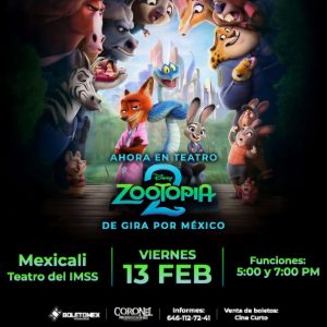 Tributo Zootopia 2 en Mexicali 2026