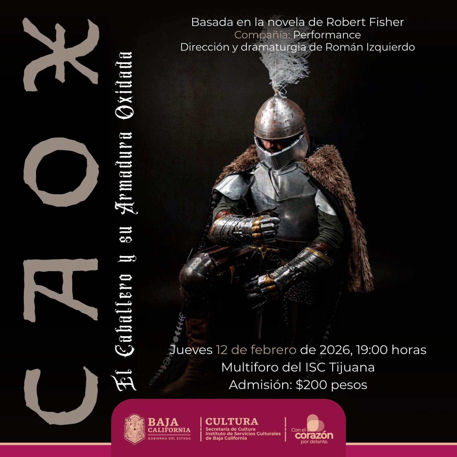 CAOX El Caballero y su Armadura Oxidada en Tijuana 2026