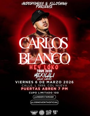 Carlos Blanco en Mexicali 2026
