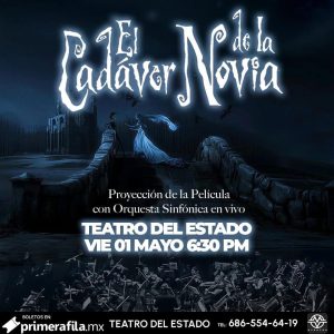 El Cadáver de la Novia Sinfónico en Mexicali 2026