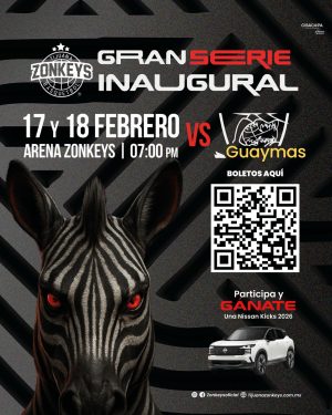 Juego Inaugural Zonkeys vs Ostioneros Tijuana 2026
