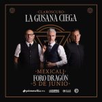 La Gusana Ciega en Mexicali 2026