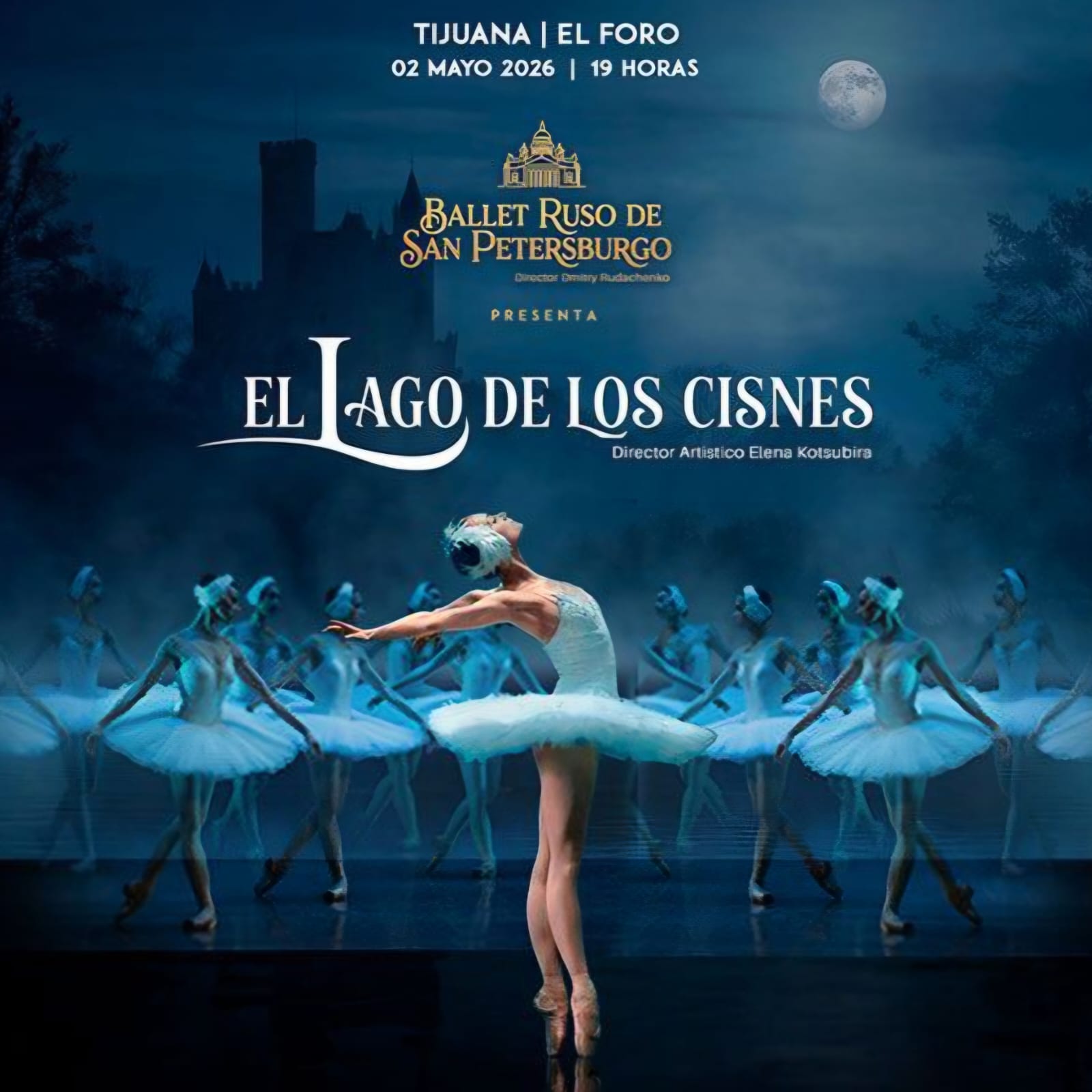 Lago de los Cisnes Ballet de San Petersburgo en Tijuana 2026