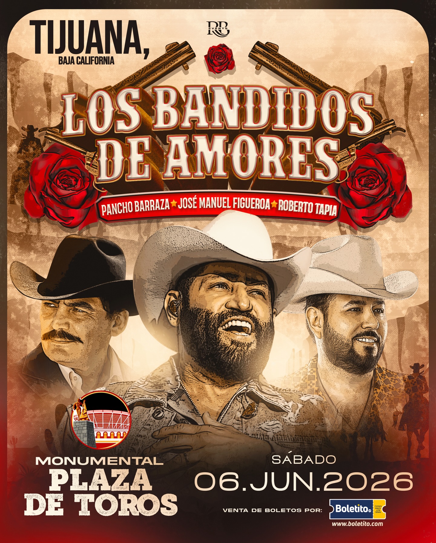 Los Bandidos de Amores en Tijuana 2025 Pancho Barraza - José Manuel Figueroa - Roberto Tapia