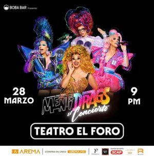 Mentidrags El Concierto en Tijuana 2026