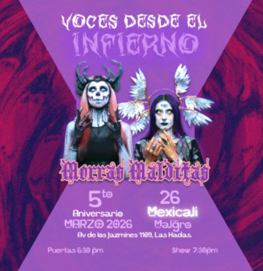 Morras Malditas en Mexicali 2026