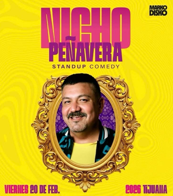 Nicho Peñavera en Tijuana 2026