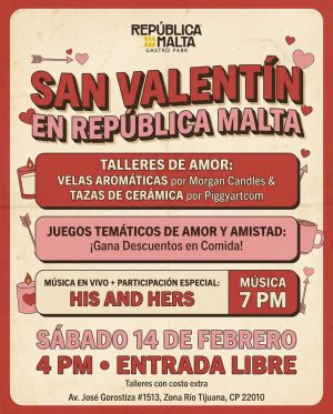 San Valentín en República Malta Tijuana 2026