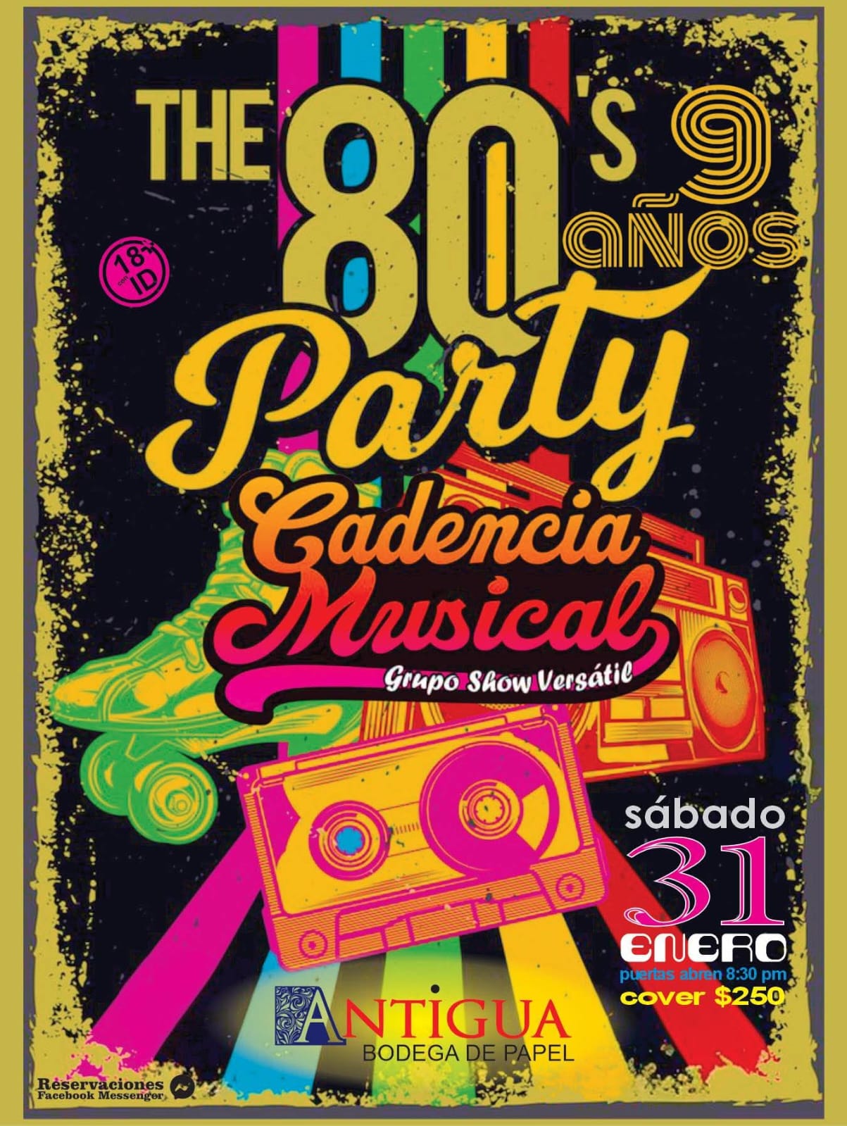 The 80´s Party en Tijuana 2026