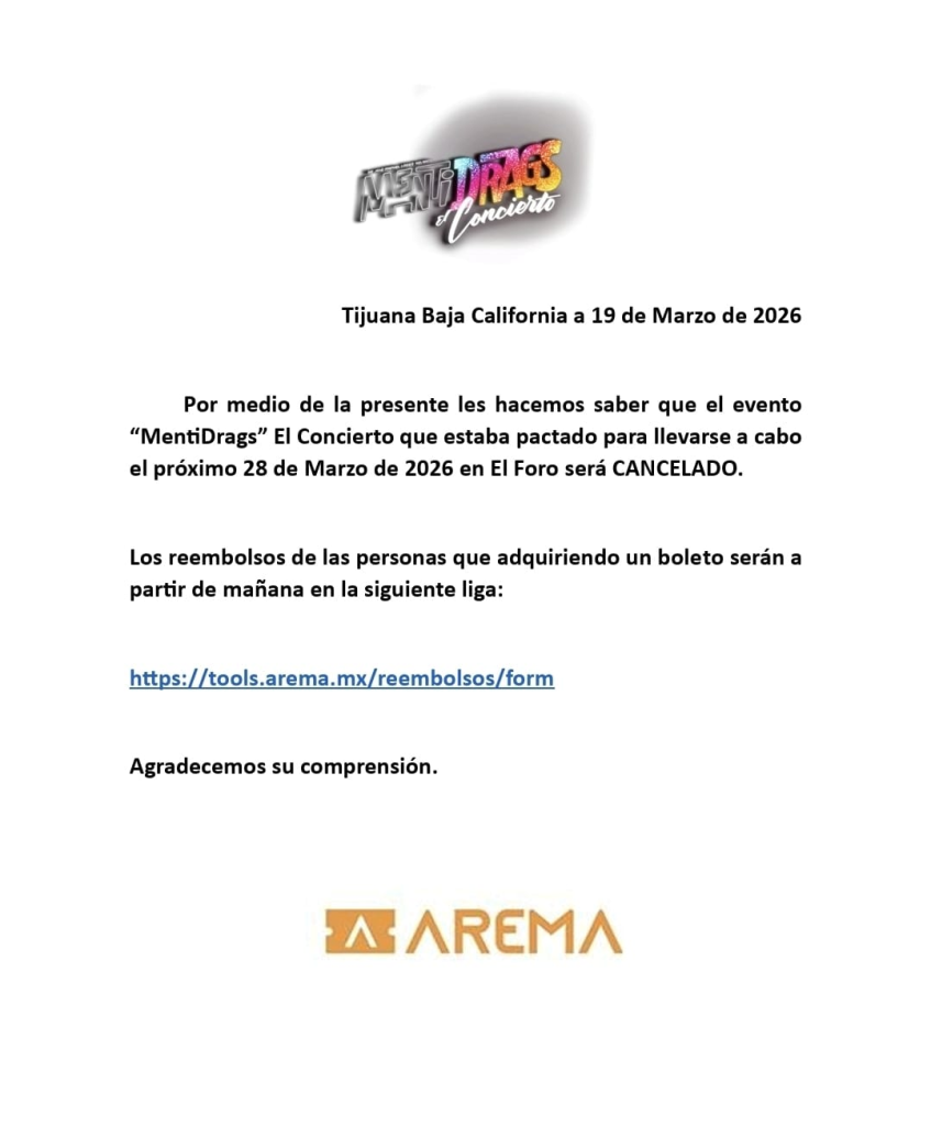 Boletin cancelación MentiDrags en TIjuana 2026