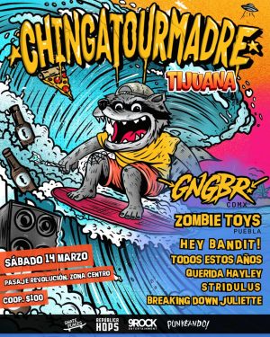 Chingatourmadre en Tijuana 2026