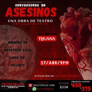 Confesiones de Asesinos en Tijuana 2026