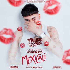 El Malilla en Mexicali 2026