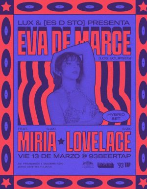 Eva de Marce en Tijuana 2026